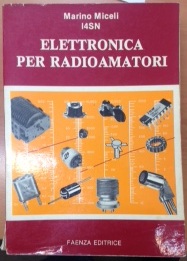 Elettronica per radioamatori Mario Miceli i4sn